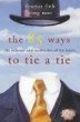 The 85 Ways to Tie a Tie by Fink and Mao